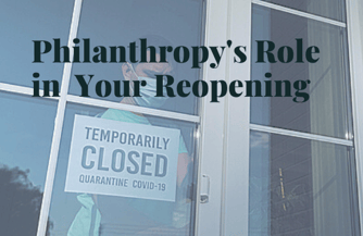 Philanthropys Role in Re-Opening